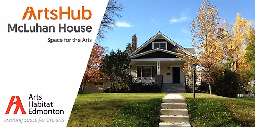 Doors Open Edmonton - ArtsHub McLuhan House