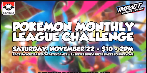 Pokemon League Challenge (November) @ IGC