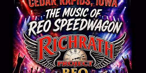 Richrath Project REO Playing the Music of REO Speedwagon @ Olympic South Side Theater