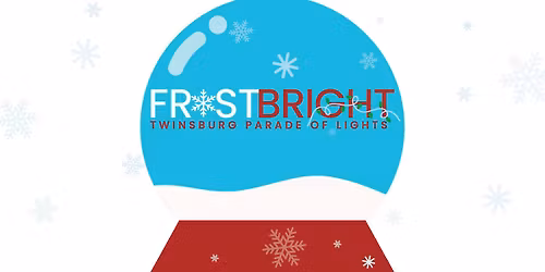 FrostBright Twinsburg Parade of Lights