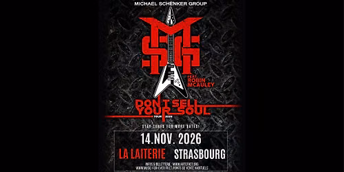 MICHAEL SCHENKER GROUP ft Robin McAuley - La Laiterie - Strasbourg