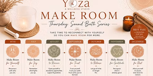 Thursday Sound Bath Series: Make Room for Yourself
