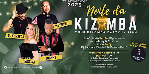 \ud83c\udf1f NOITE DA KIZOMBA \ud83c\udf1f BERN - November Edition