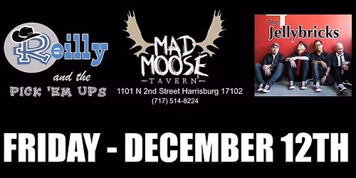 REILLY and the PICK 'EM UPS\/JELLYBRICKS