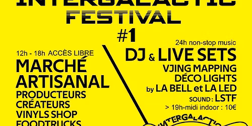 Festival Intergalactic #1 : 24H de BON SON