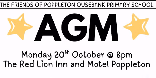 The Friends of Poppleton Ousebank Primary School - AGM 2025