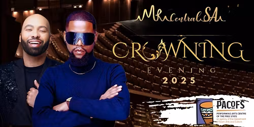 Mr Central South Africa Crowning 2025