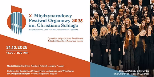 X Festiwal Schlaga: Maciej Bator & Ch\u00f3r Medici Cantantes  Uniwersytetu Medycznego we Wroc\u0142awiu