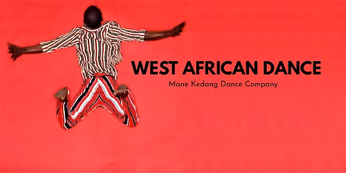 WEST AFRICAN DANCE