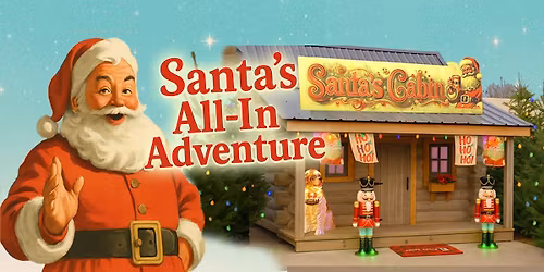 Santa's All-in Adventure - Skipton Billy Bob's