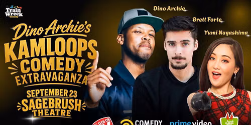 Dino Archie\u2019s Kamloops Comedy Extravaganza