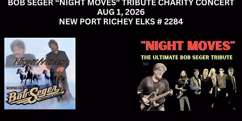 The Bob Seger "Night Moves" Tribute Charity Concert