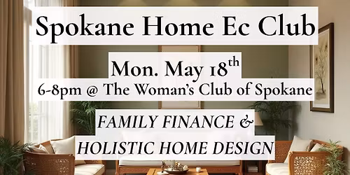 Family Finance & Holistic Home Design
