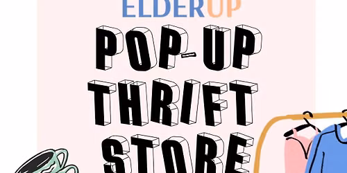Pop-Up Thrift Store: SAVE THE DATE