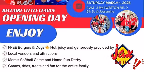 BELLAIRE LITTLE LEAGUE -OPENING DAY CELEBRATION \u2013 March 1st at Weston Field!