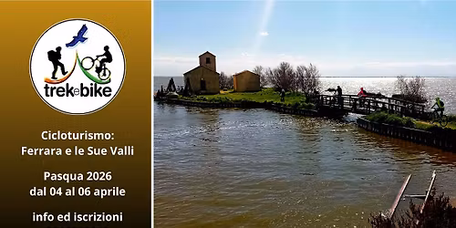 Cicloturismo: Ferrara e le Sue Valli