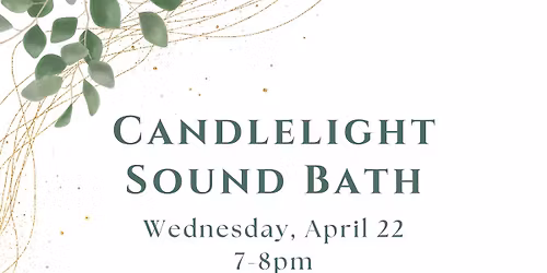 Candlelight Sound Bath