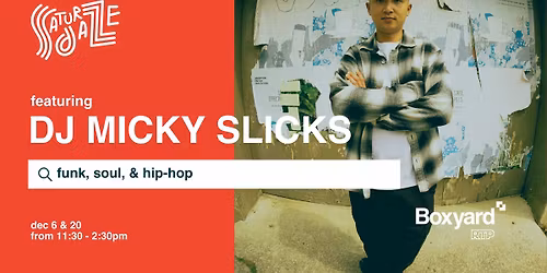 Saturdaze: DJ Micky Slicks