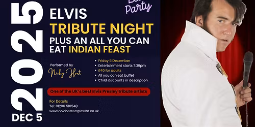 Elvis Tribute Night \u2013 Live at Colchester Spice | All You Can Eat Indian Feast