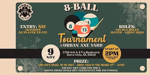Urban Axe Yard 8-Ball Tournament | Cash Prizes & Gift Cards | Sierra Vista, AZ