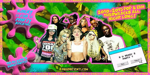 Sorry For Party Rocking (2010 - 2015 Pop & EDM Bangers All Night Long!)