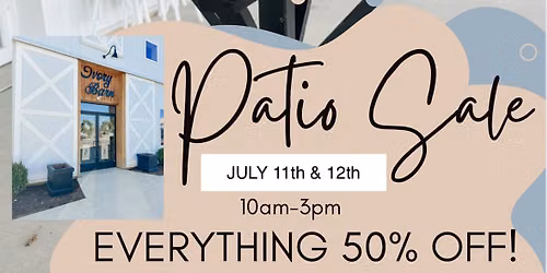 50% OFF PATIO SALE