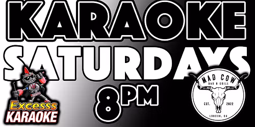 Mad Cow Karaoke Saturdays!