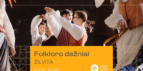 Folkloro da\u017eniai | \u017dilvita