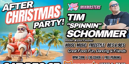 An "After" Christmas Party W\/ Tim "Spinnin" Schommer