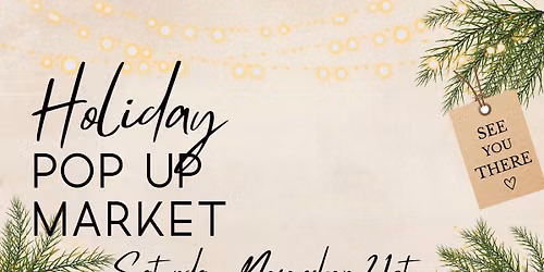 Holiday Pop Up Market