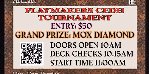 Playmakers Magic The Gathering CEDH Tournament
