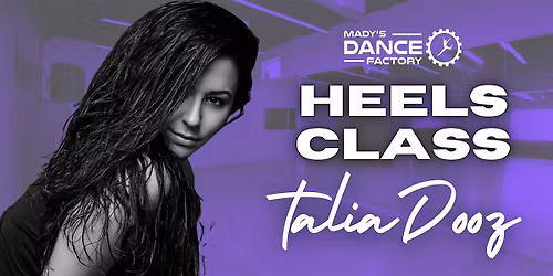 Open Heels Classes with Talia