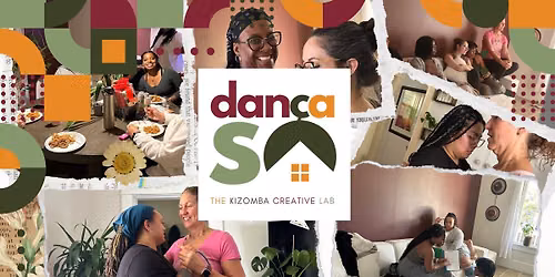 DANÇA SÓ: The Kizomba Creative Lab (OTTAWA EDITION)