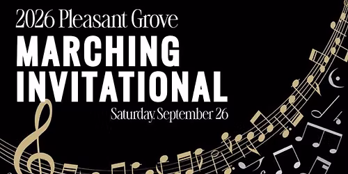 2026 Pleasant Grove Marching Invitational