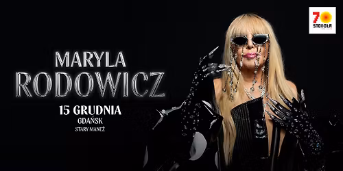Maryla Rodowicz | 15.12.2026 | Stary Mane\u017c, Gda\u0144sk