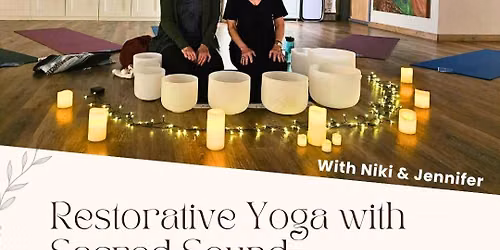 Restorative Yoga with Sacred Sound