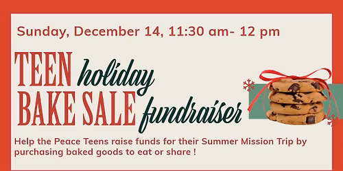 TEEN holiday BAKE SALE