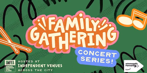 Family Gathering Concert Series