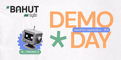 Demo Day promo 3 Le Bahut : l'IA au service des m\u00e9tiers