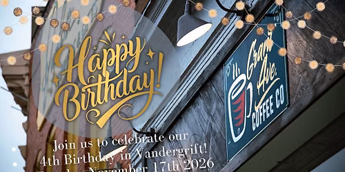 Happy 4th Birthday Grant Avenue Coffee!