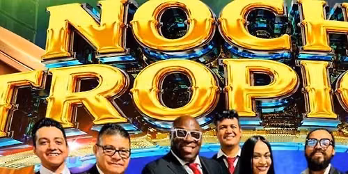 Noche Tropical: Sonora Dinamita, y Mas!