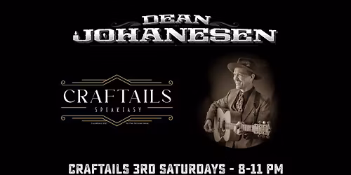 Dean Johanesen at Craftails Speakeasy Bradenton 8-11 PM