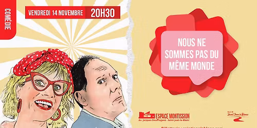 Nous ne sommes pas du m\u00eame monde