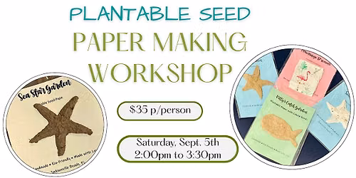 Plantable Seed Paper Workshop