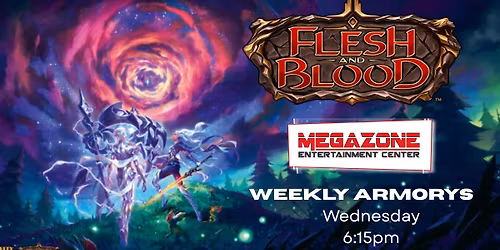 Flesh and Blood Weekly Armory