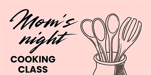 Moms' Night Out