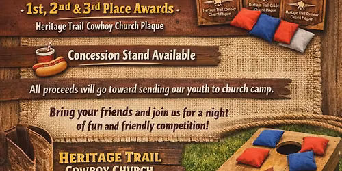 Heritage Trail Cowboy Church Cornhole Tournament