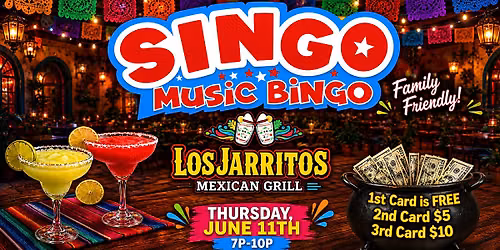 Singo Music Bingo at Los Jarritos Mexican Grill - Humble TX - Kingwood, TX