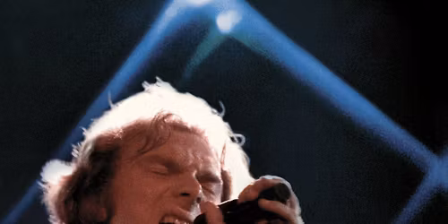 It's Too Late To Stop Now - The Music of Van Morrison