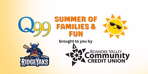 Q99's Summer Of Families & Fun with The Salem RidgeYaks